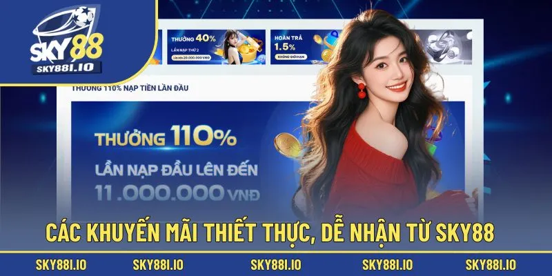 Khuyến mãi thiết thực, tặng vốn từ Sky88