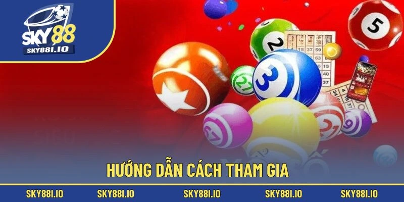 Hướng dẫn cách tham gia