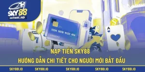 Nạp tiền Sky88
